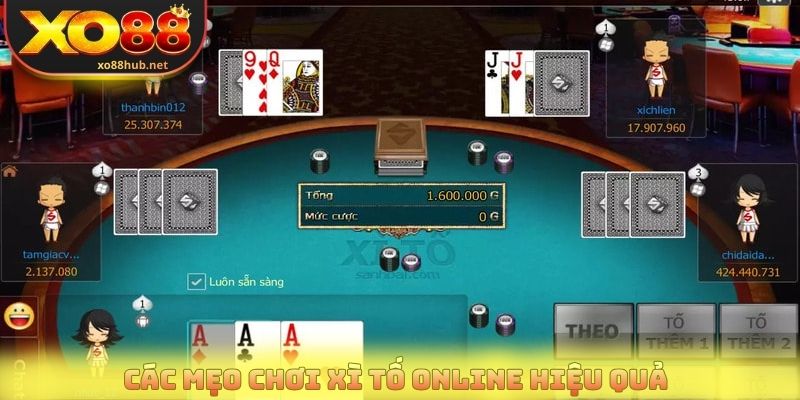 Xì Tố Online - Game Bài Đấu Trí Thu Hút Đông Đảo Người Chơi 4 Các mẹo chơi Xì tố online hiệu quả