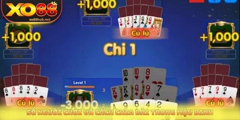 Bật Mí 3 Mẹo Mậu Binh Đổi Thưởng Giúp Tăng Tỷ Lệ Thắng 2 Số người chơi và cách chia bài trong mậu binh